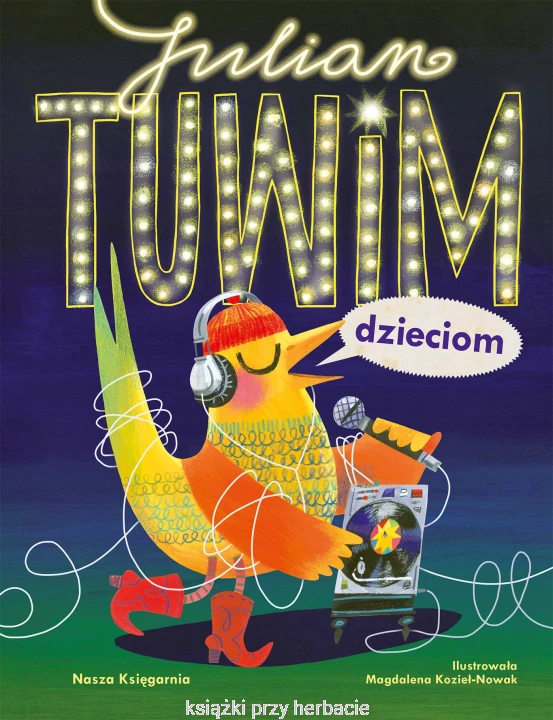 Julian Tuwim dzieciom_ksiegarniaksiazkiprzyherbacie.jpg