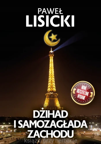 Dżihad i samozagłada Zachodu_lisicki_ksiegarniaksiazkiprzyherbacie.jpg