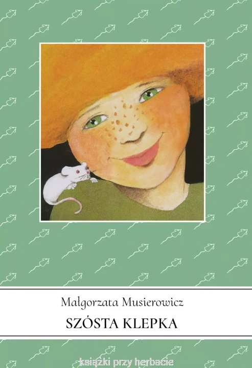 Jeżycjada. Tom 1. Szósta klepka_malgorzata musierowicz_ksiegarniaksiazkiprzyherbacie.jpg