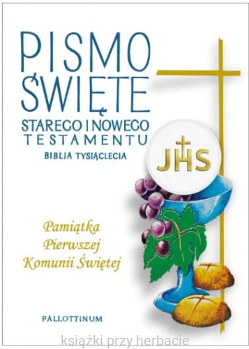 biblia tysiąclecia_i komunia_obwoluta_ksiegarniaksiazkiprzyherbacie.jpg