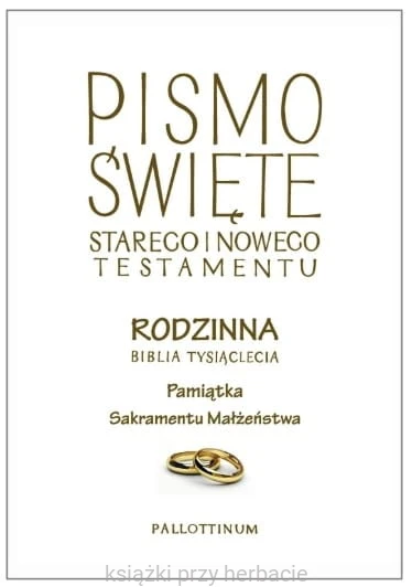 biblia rodzinna_sakrament małżeństwa_ksiegarniaksiazkiprzyherbacie.jpg