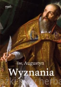 Wyznania - św. Augustyn z Hippony