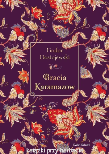 bracia karamazow_dostojewski-edycja kolekcjonerska 2_ksiazkiprzyherbacie.jpg