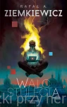 Walc stulecia - Rafał A. Ziemkiewicz