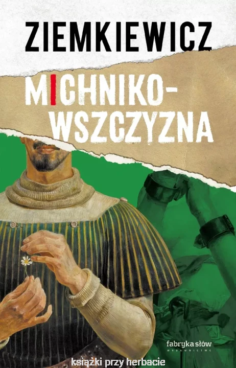 michnikowszczyzna_rafal ziemkiewicz_ksiegarniaksiazkiprzyherbacie.jpg
