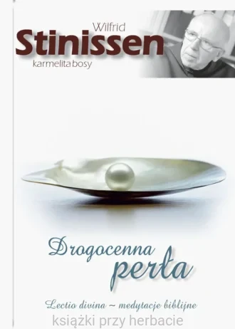 Drogocenna perła lectio divina – medytacje biblijne_stinissen_ksiegarniaksiazkiprzyherbacie.jpg