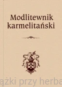 Modlitewnik karmelitański - Stanisław Plewa OCD (red.)