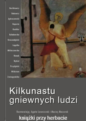 Kilkunastu gniewnych ludzi_ksiegarniaksiazkiprzyherbacie.jpg