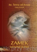 Zamek wewnętrzny - św. Teresa od Jezusa (wydanie podręczne, twarda oprawa)