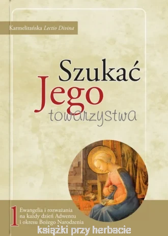 Szukać Jego towarzystwa_1_ksiegarniaksiazkiprzyherbacie.jpg