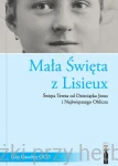 Mała Święta z Lisieux - Guy Gaucher OCD