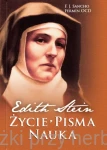 Edyta Stein. Życie - pisma - nauka - Francisco Javier Sancho Fermin OCD