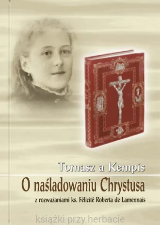 O naśladowaniu Chrystusa_wyd. kieszonkowe)_tomasz a kempis_ksiegarniaksiazkiprzyherbacie.jpg
