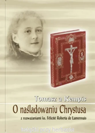 O naśladowaniu Chrystusa_wyd. kieszonkowe)_tomasz a kempis_ksiegarniaksiazkiprzyherbacie.jpg