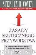 Zasady skutecznego przywództwa - Stephen R. Covey