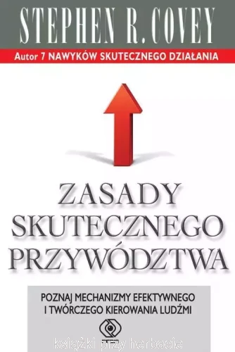 Zasady skutecznego przywództwa_covey_ksiegarniaksiazkiprzyherbacie.jpg