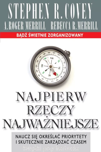 Najpierw rzeczy najważniejsze_covey_ksiegarniaksiazkiprzyherbacie.jpg