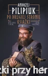 Po drugiej stronie książki - Andrzej Pilipiuk, Jacek Skrzypacz