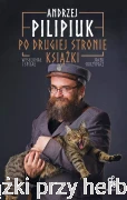 Po drugiej stronie książki - Andrzej Pilipiuk, Jacek Skrzypacz