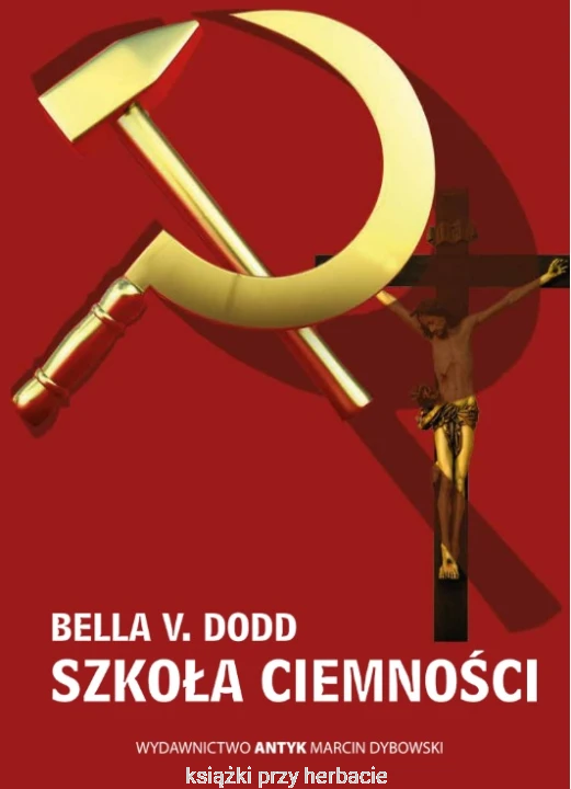 Szkoła ciemności. Zapiski z życia i konfliktu między dwoma wiarami_bella v. dodd_ksiegarniaksiazkiprzyherbacie.jpg