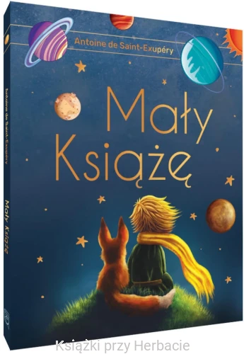 Mały Książę (wydanie ekskluzywne) 2_ksiegarniaksiazkiprzyherbacie.jpg