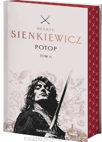 Potop. Tom 2 (edycja kolekcjonerska z barwionymi brzegami)_henryk sienkiewicz_ksiazkiprzyherbacie.jpg