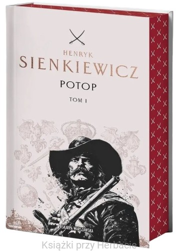 potop tom 1_henryk sienkiewicz_edycja kolekcjonerska_ksiegarniaksiazkiprzyherbacie.jpg