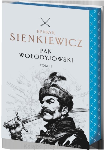 Pan Wołodyjowski. Tom 2 (edycja kolekcjonerska z barwionymi brzegami)_henryk sienkiewicz_ksiegarniaksiazkiprzyherbacie.jpg