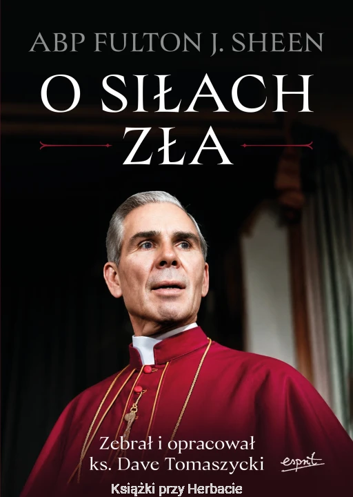 O siłach zła_fulton_j_sheen_ksiegarniaksiazkiprzyherbacie.jpg