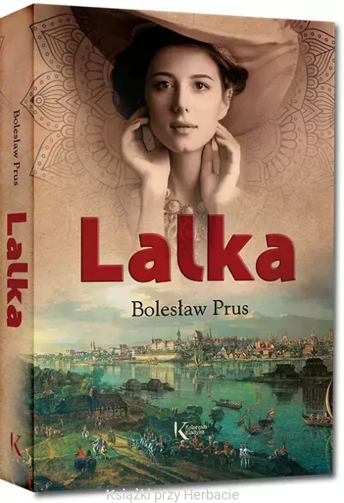 Lalka_ bolesław prus_ ilustrowana_ksiegarniaksiazkiprzyherbacie.jpg