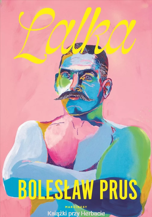 lalka_bolesław prus_ot_ksiegarniaksiazkiprzyherbacie.jpg