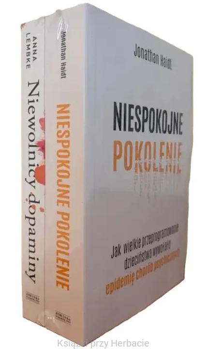 Pakiet Niespokojne pokolenie_Niewolnicy dopaminy 2_lembke_haidt_ksiegarniaksiazkiprzyherbacie.jpg