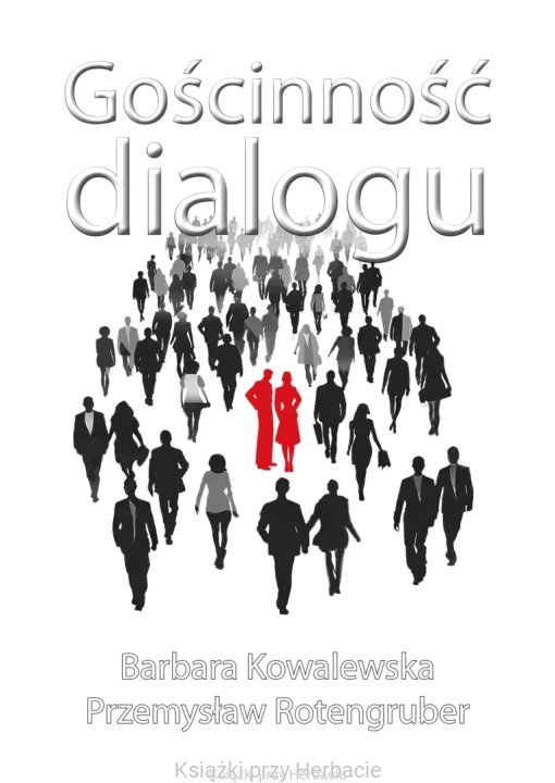 gościnność dialogu_kowalewska_rotengruber_ksiegarniaksiazkiprzyherbacie.jpg