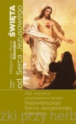 Święta od Serca Jezusowego Małgorzata Maria Alacoque - Valerio Lessi