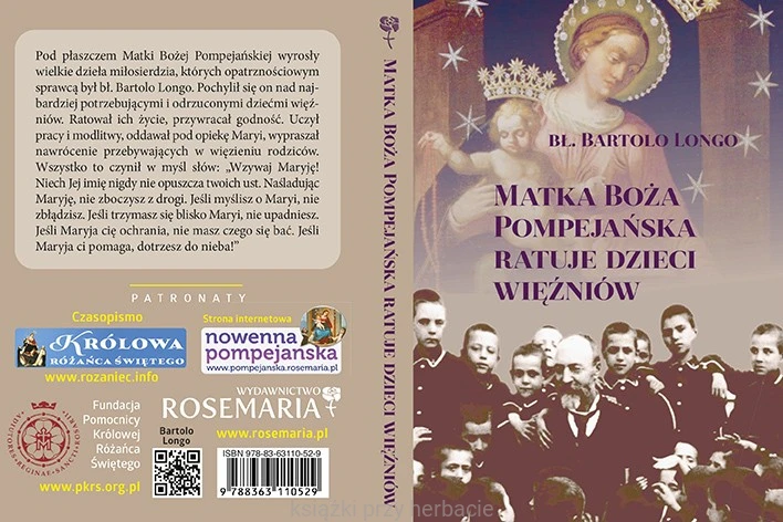 Matka Boża Pompejańska ratuje dzieci więźniów 2_ksiegarniaksiazkiprzyherbacie.jpg