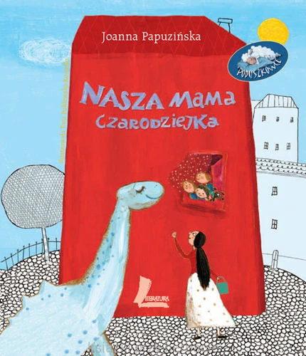 Nasza mama czarodziejka_ksiegarniaksiazkiprzyherbacie.jpg