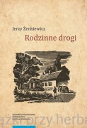 Rodzinne drogi - Jerzy Żenkiewicz
