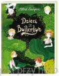 Dzieci z Bullerbyn - Astrid Lindgren