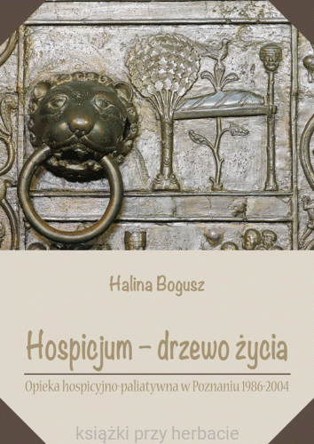 Hospicjum – drzewo życia_bogusz_ksiegarniaksiazkiprzyherbacie.gif