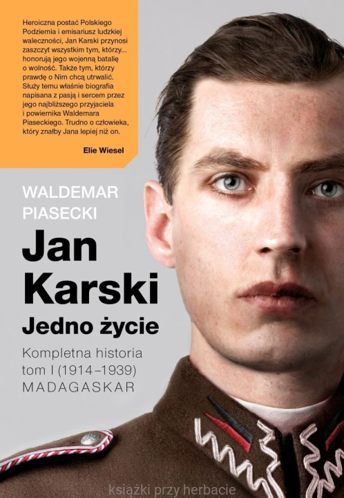 Jan Karski. Jedno życie. Kompletna opowieść. Tom I 1914-1939 Madagaskar_ksiegarniaksiazkiprzyherbacie.jpg