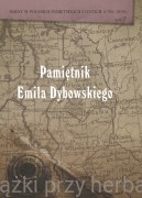 Pamiętnik Emila Dybowskiego z serii Kresy w pamiętnikach i listach (1795-1918). Tom 7 - Anna Brus