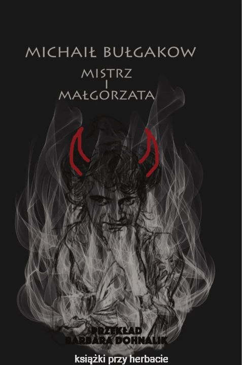 Mistrz i Małgorzata_bułgakow_ksiegarniaksiazkiprzyherbacie.jpg
