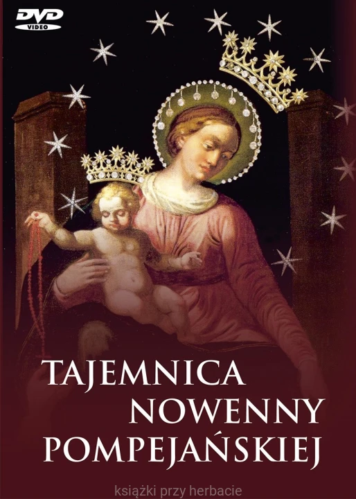 Tajemnica nowenny pompejańskiej (książka + filmy na DVD) 3_ksiegarniaksiazkiprzyherabcie.jpg