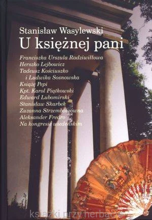 U księżnej Pani_wasylewski_księgarniaksiazkiprzyherbacie.jpg