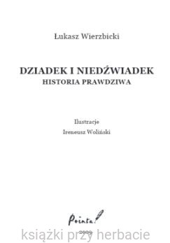 Dziadek i niedźwiadek 2 łukasz wierzbicki_ksiegarniaksiazkiprzyherbacie.jpg