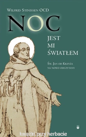 NOC JEST MI ŚWIATŁEM_ksiearniaksiazkiprzyherbacie.jpg