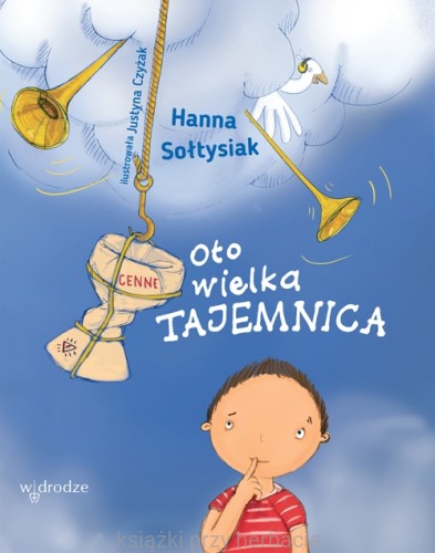 Oto wielka Tajemnica_sołtysiak_ksiegarniaksiazkiprzyherbacie.jpg