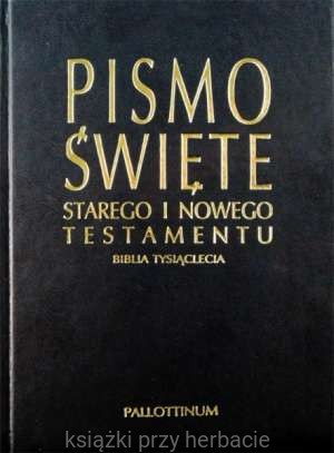 Pismo Święte Starego i Nowego Testamentu. Biblia Tysiąclecia (Pallottinum) oprawa granatowa_ksiegarniaksiazkiprzyherbacie