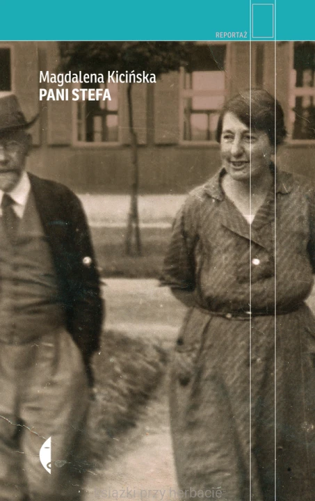 Pani Stefa_kicińska_ksiegarniaksiazkiprzyherbacie.jpg