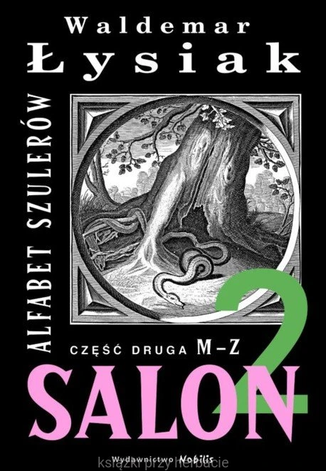Salon 2 Alfabet szulerów część druga M-Z_łysiak_ksiearniaksiazkiprzyherbacie.jpg
